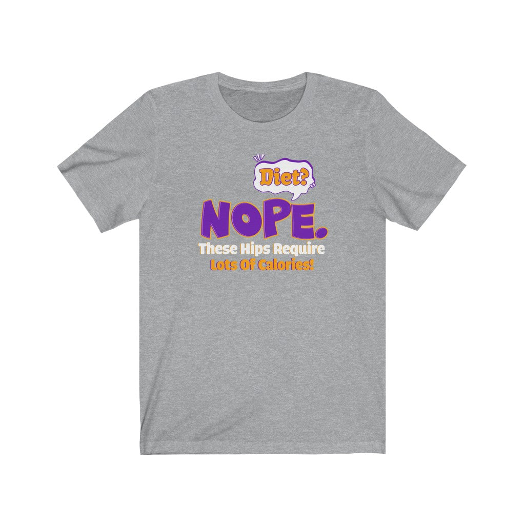 Diet (Nope) - Unisex Jersey Short Sleeve Tee