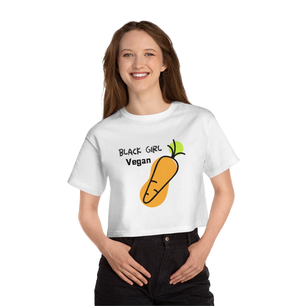 Black Girl Vegan - Champion Women's Cropped T-Shirt