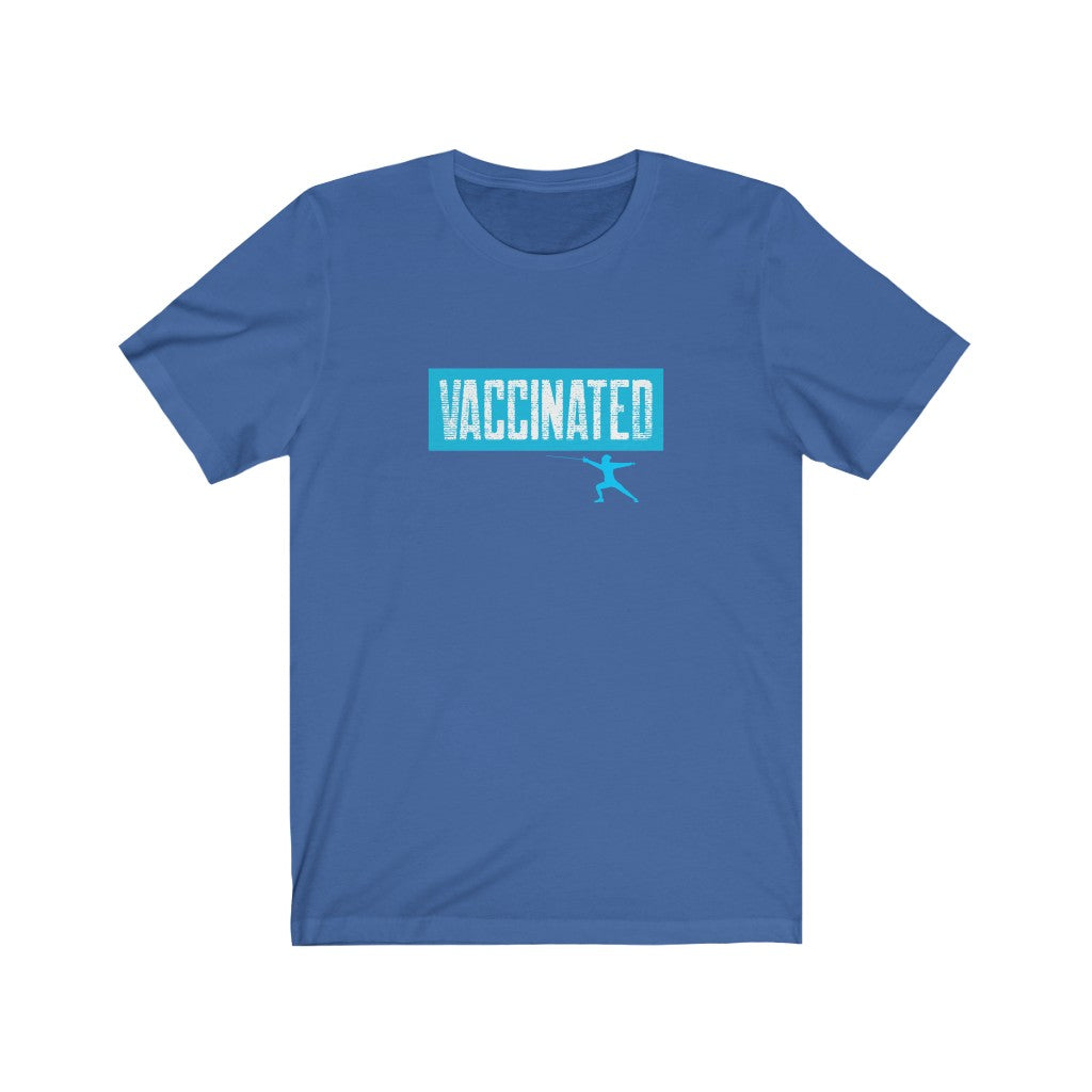 Vaccinated - Unisex Jersey Short Sleeve Tee