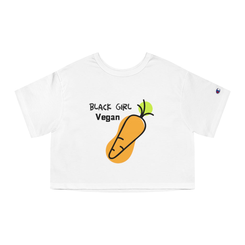 Black Girl Vegan - Champion Women's Cropped T-Shirt