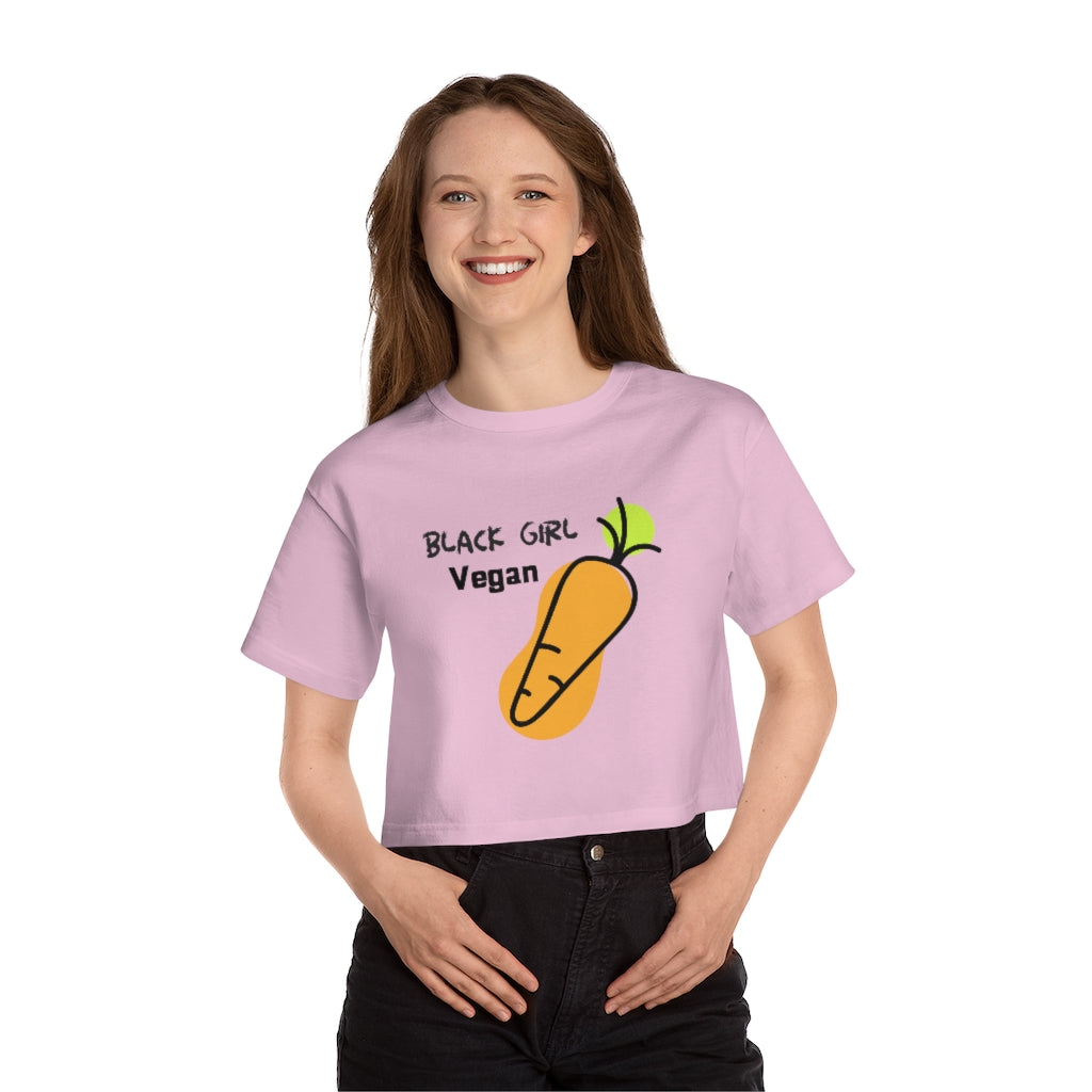 Black Girl Vegan - Champion Women's Cropped T-Shirt