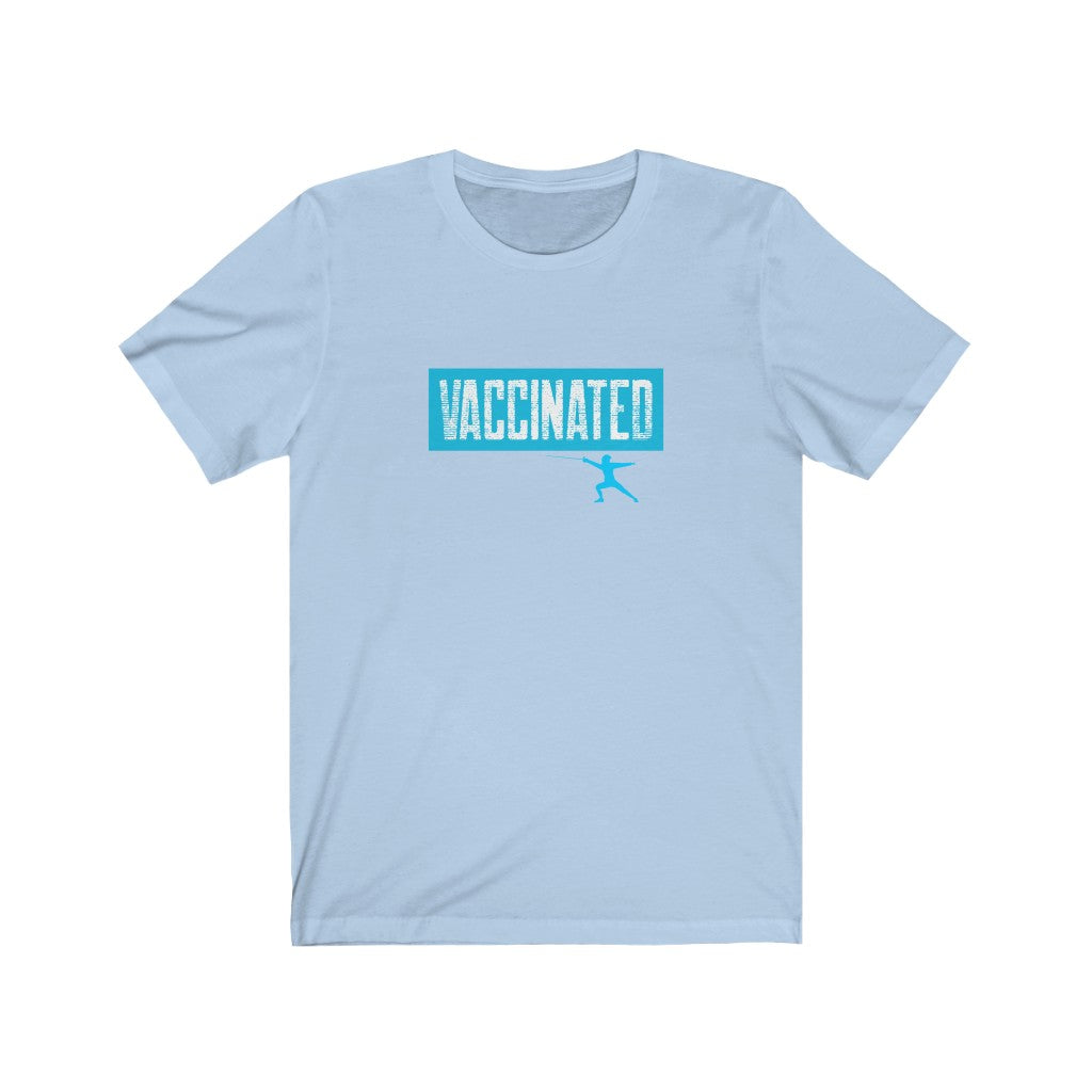 Vaccinated - Unisex Jersey Short Sleeve Tee